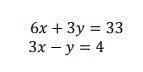 What is the value of y in the solution to the system of equations below?

A) 1
B) 3
C) 5
D) none o