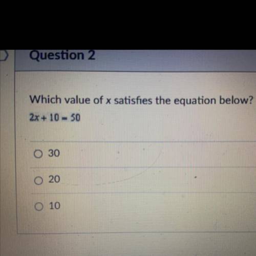 Which value of x satisfies the equation below