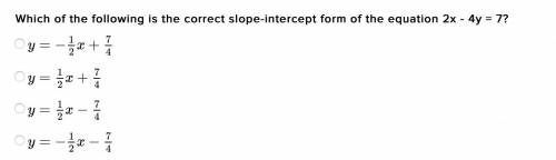 Please help with my math!!! asap!

Which of the following is the correct slope-intercept form of t