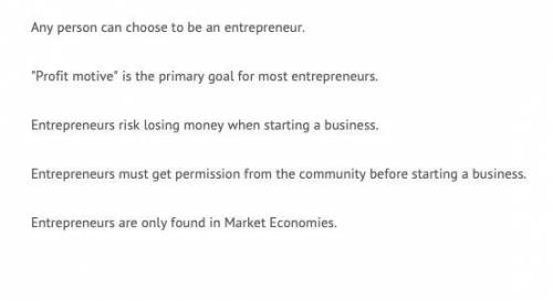 Choose one of the statement that accurately describes entrepreneurship: