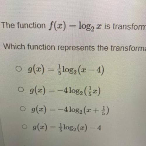 The function f(x) = log2 x is transformed 4 units down and vertically compressed by a factor of 0.2