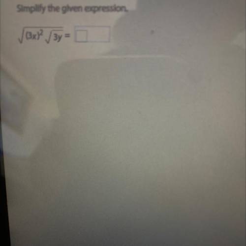 Simplify the given expression.
√(3x)² / 3y
Зу =