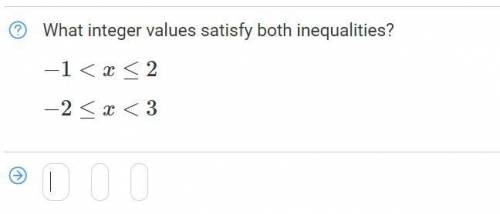 What integer values satisfy both inequalities?