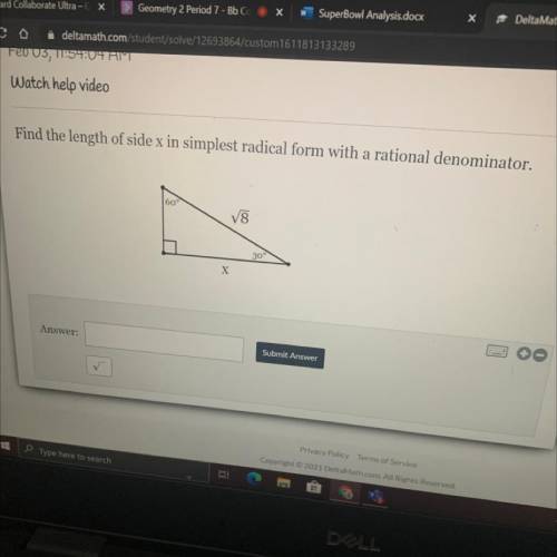 Find the length side x in simplest radical form with a rational denominator