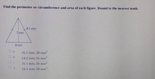 Find the perimeter or circumference and area of each figure and round to the nearest tenth