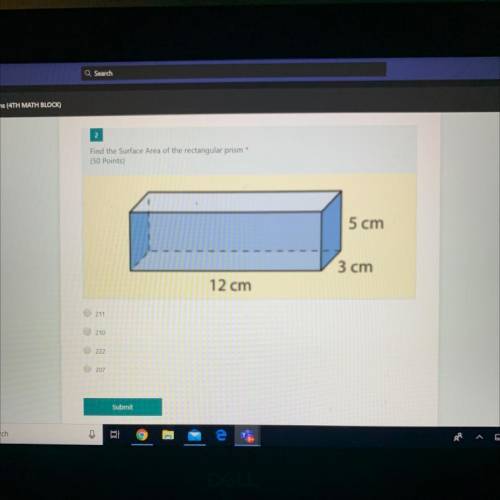 Find the Surface Area of the triangular prism *
PLEASE HELP! ILL GIVE YOU BRAINIEST!!