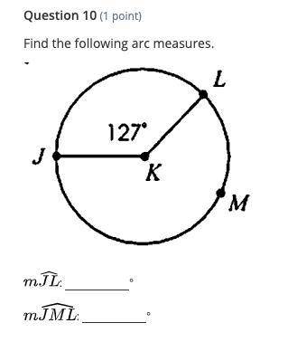 Find the following arc measures. 127