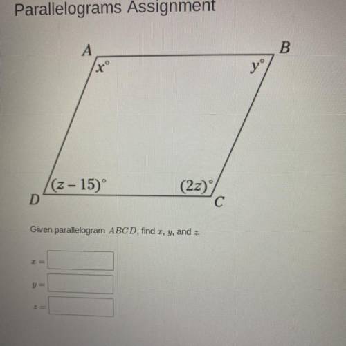 Given parallelogram ABCD, find z, y, and z
