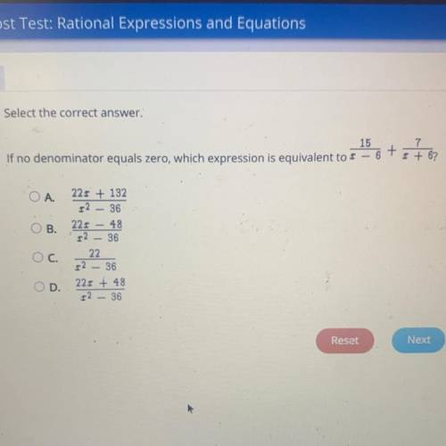 100 points
If no denominator equals zero, which expression is equivalent to 15/x-6+7/x+6