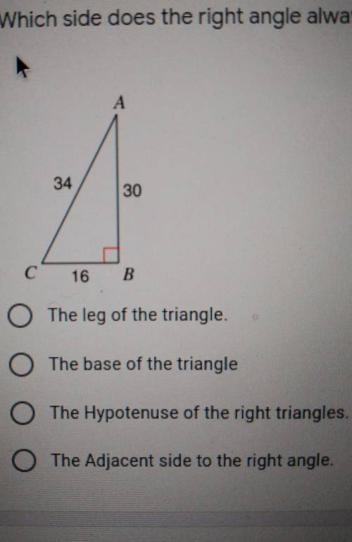 Which side does the right angle always point to?​