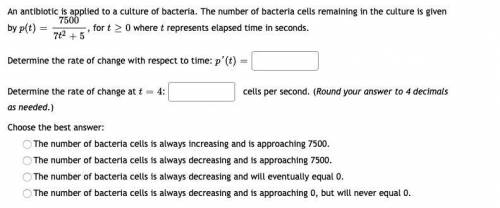 An antibiotic is applied to a culture of bacteria. The number of bacteria cells remaining in the cu