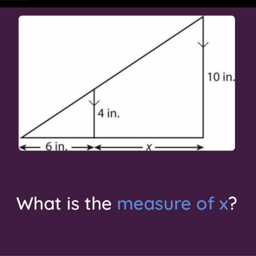 What is the measure of x? 
A: 12
B: 9
C: 15
D: 6