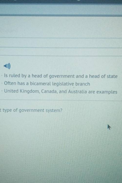 These items are describing what type of government system?

A: confederateB: oligarchyC: parliamen