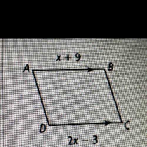 For what value of x must ABCD be a parallelogram?
X=_______