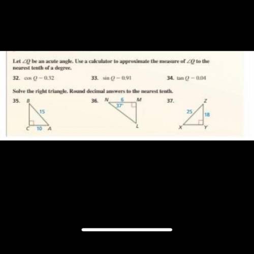 Solving right triangles please help with all!!