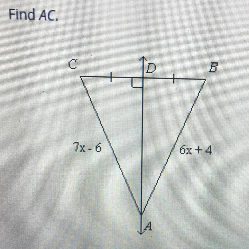 Find AC.
B
7x6
6x +4