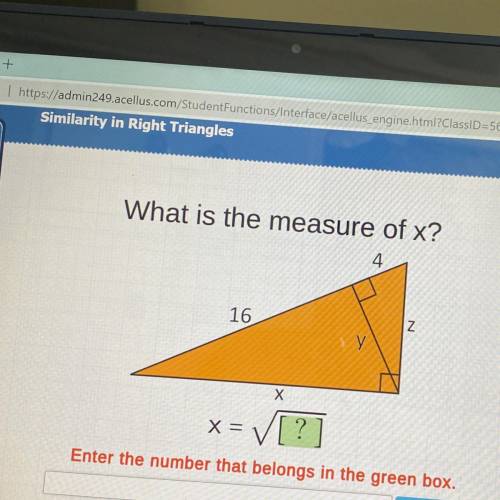 What is the measure of x?
Enter the number that belongs in the green box.