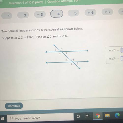 Two parallel lines are cut by a transversal as shown below.

Suppose m 2 = 136º. Find m 25 and m 8