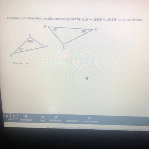 Determine whether the triangles are congruent by AA., SSS, SAS, or not similar.