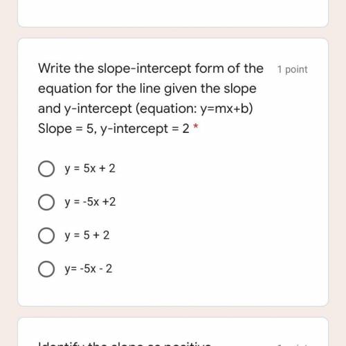Write the slope-intercept form of the equation for the line given the slope and y-intercept (equati