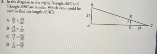 In the diagram to the, Triangle ABC and Triangle DEC are similar. Which ratio could be used to find
