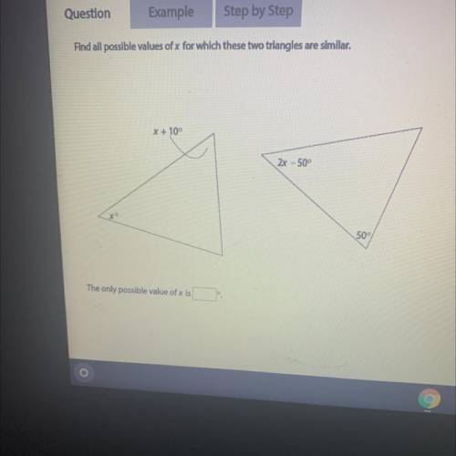 PLZ HELP The only possible value of x is