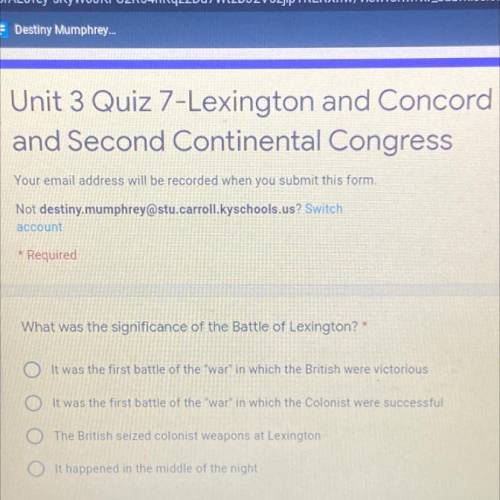 What was the significance of the Battle of Lexington? *

It was the first battle of the war in wh