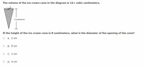The volume of the ice cream cone in the diagram is 12image cubic centimeters.

If the height of th