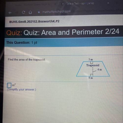 Find the area of the trapezoid.

5 m
Trapezoid
4 m
9 m
2
m
(Simplify your answer.)