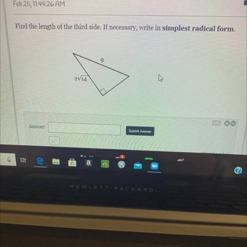 Find the length of the third side. If necessary, write in simplest radical form.
9
2V14