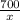 \frac{700}{x}\\