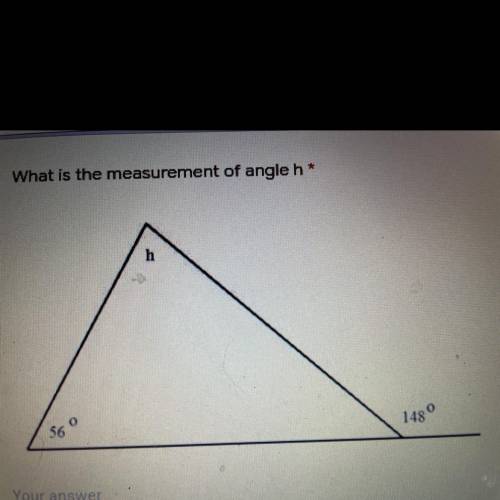 What is the measurement of angle h*