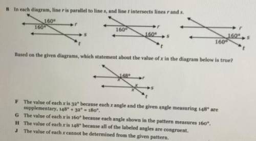 8 In each diagram, line ris parallel to lines, and line intersects lines r and s.

160°
160
1609
1