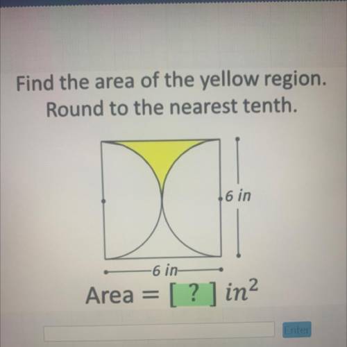PLEASE HELP!!! find the area of the yellow region. round to the nearest tenth