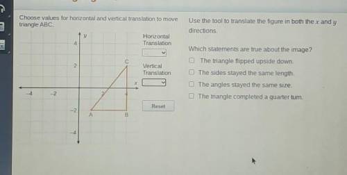 Choose values for horizontal and vertical translation to move triangle ABC. Use the tool to transla