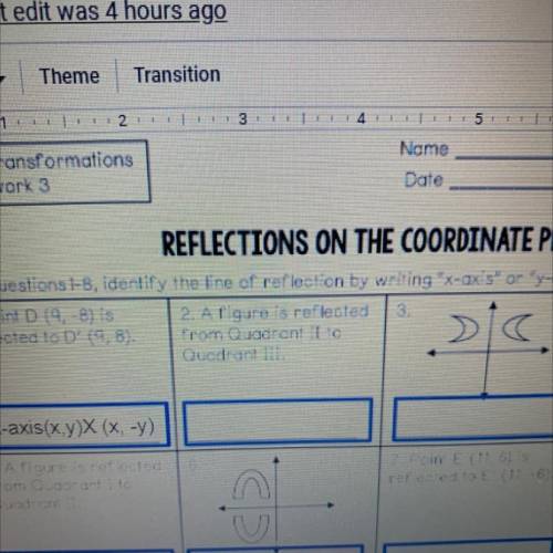 The line orelle on on
2. A figure is reflected
From Quadrant 10
Quadrant 100