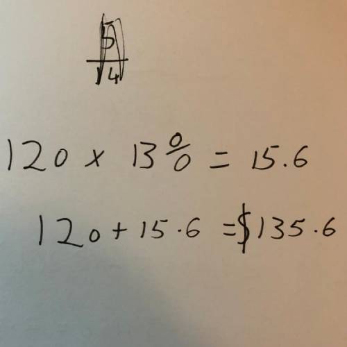 A pair of Descartes jeans costs $120. If the tax is 13%, how much does the pair of jeans cost includ