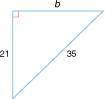 Solve for b in the triangle. Remember to use the Pythagorean theorem.