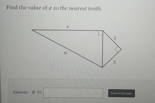 Find the value of x to the nearest tenth​