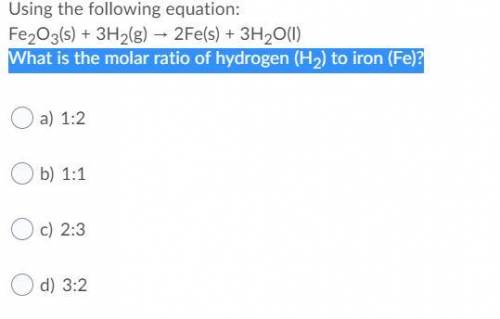 What is the molar ratio of hydrogen (H2) to iron (Fe)?