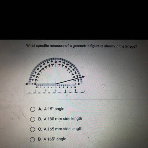 Plz help plz

What specific measure of a geometric figure is shown in the image?
A. A 15° angle
B.