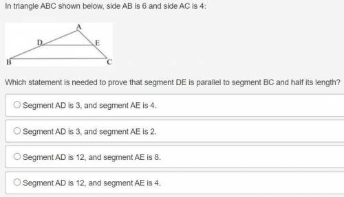 In triangle ABC shown below, side AB is 6 and side AC is 4:

Triangle ABC with segment joining poi