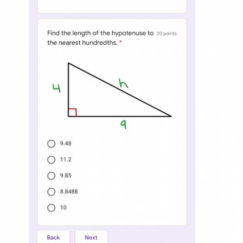 Find the length of the hypotenuse to the nearest hundredths.