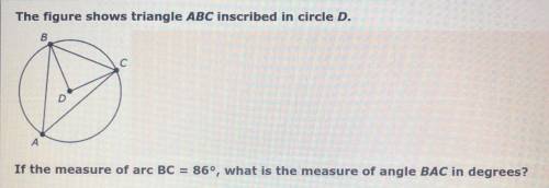 PLEASE HELP ASAP!

what is the measure of angle BAC in degrees? 
A. 45 degrees
B. 92 degrees 
C. 8