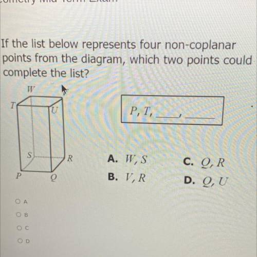If the list below represents four non-coplanar

points from the diagram, which two points could-
c