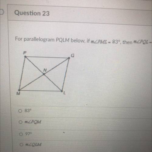 For the parallelogram PQLM below if angle PML -83 degrees then angle PQL =