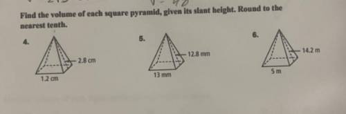 Find the volume of the pyramid, given its slant height. Round them to the nearest tenth please.

C