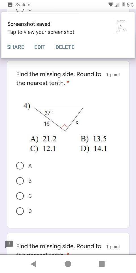 Find the missing side and round to the nearest 10th. ( Multiple choice )Please help with these math