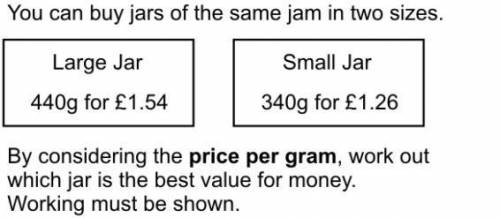 Which jar is the best value? Please show working :) 10 points correct answer :)