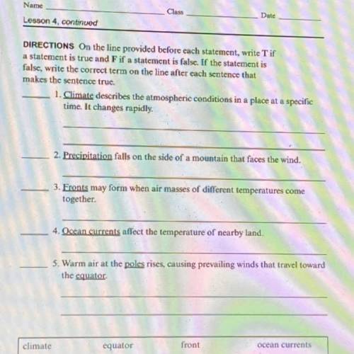 Can someone please help me with these 5 true or false questions I’ll mark brainliest thanks